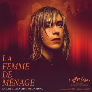 Sarah_Villeneuve_Desjardins_comédienne_l'effet_lisa_théâtre_la_bordée